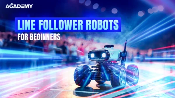 Line Follower Robots For Beginners